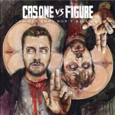 Cas One + Figure - So Our Egos Don't Kill Us
