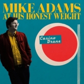 mike adams at his average weight, casino drone, mike adams, album review